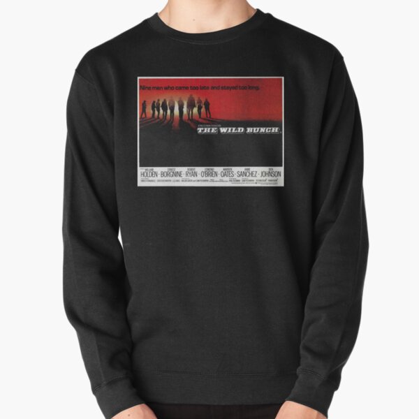 The Wild Bunch Pullover Sweatshirt