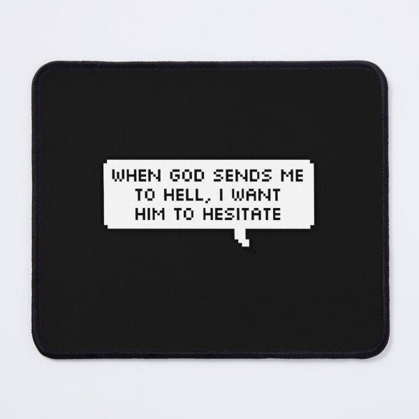 Item preview, Technoblade Quote When God Sends Me To Hell, I Want Him To Hesitate designed and sold by charleslessa.