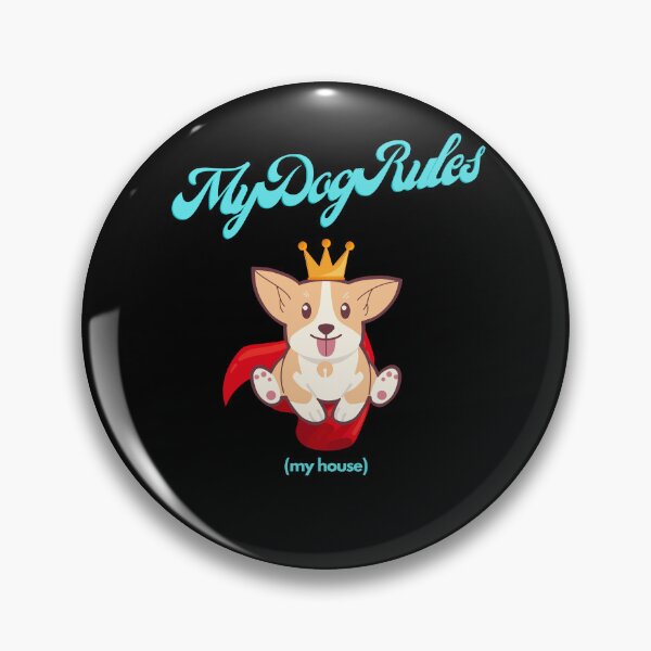 Item preview, My Dog Rules (my house) designed and sold by Hipnautical.