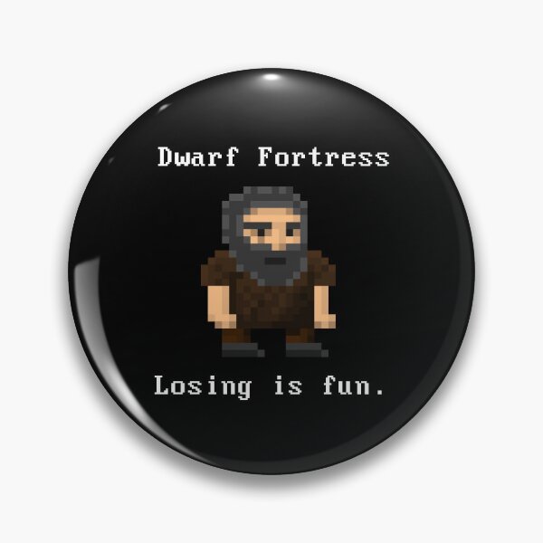 Item preview, Dwarf fortress pixel art - losing is fun designed and sold by Opalaeo.