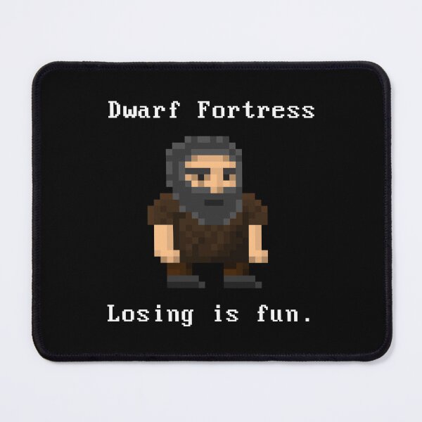 Item preview, Dwarf fortress pixel art - losing is fun designed and sold by Opalaeo.