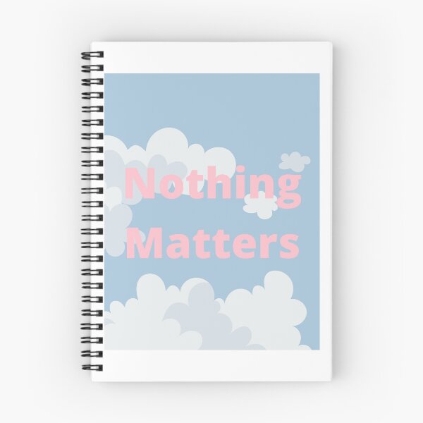 Item preview, Nothing matters  designed and sold by NewPages.