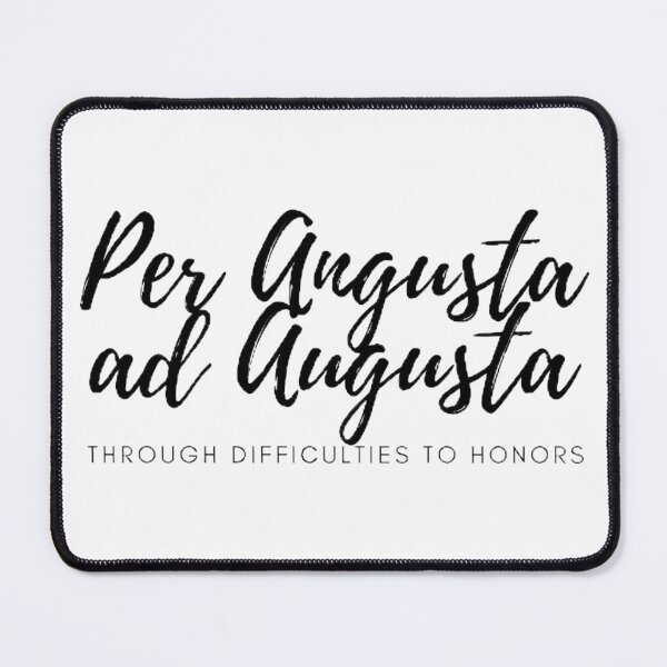 Item preview, Per Angusta ad Augusta - through difficulties to honors designed and sold by Univers Gifts.