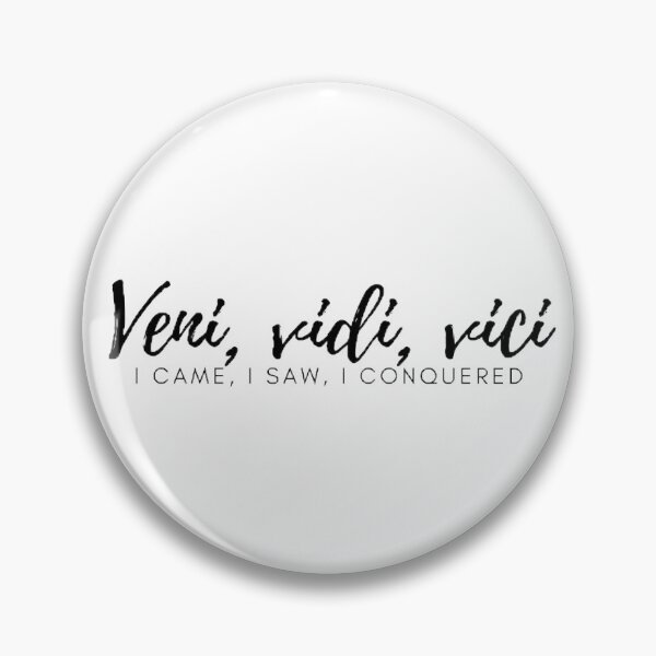 Item preview, veni, vidi, vici - I came, I saw, I conquered designed and sold by Univers Gifts.