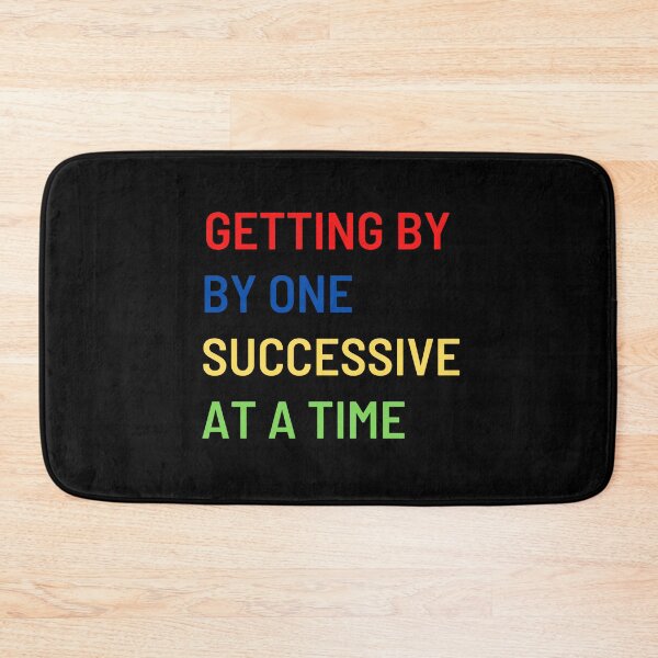Item preview, GETTING BY ONE SUCCESSIVE APPROXIMATION AT A TIME designed and sold by ROBOUE.
