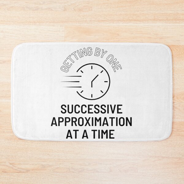 Item preview, GETTING BY ONE SUCCESSIVE APPROXIMATION AT A TIME designed and sold by ROBOUE.