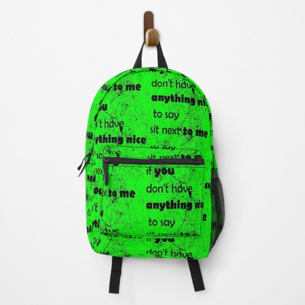 Item preview, If You Don't Have Anything Nice To Say Sit Next To Me, funny designed and sold by ismdesigner.