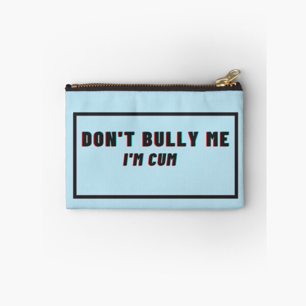Item preview, Don't Bully Me  designed and sold by MithiTs.