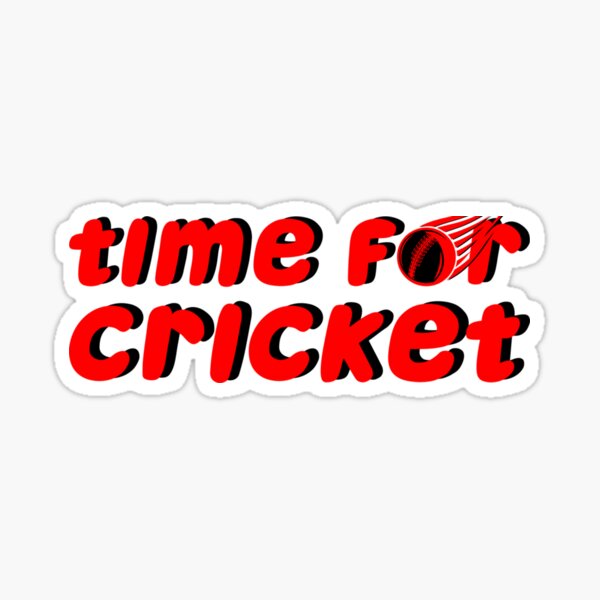 "Cricket Game Time For Cricket Sticker" Sticker for Sale by gusplawn5 Redbubble