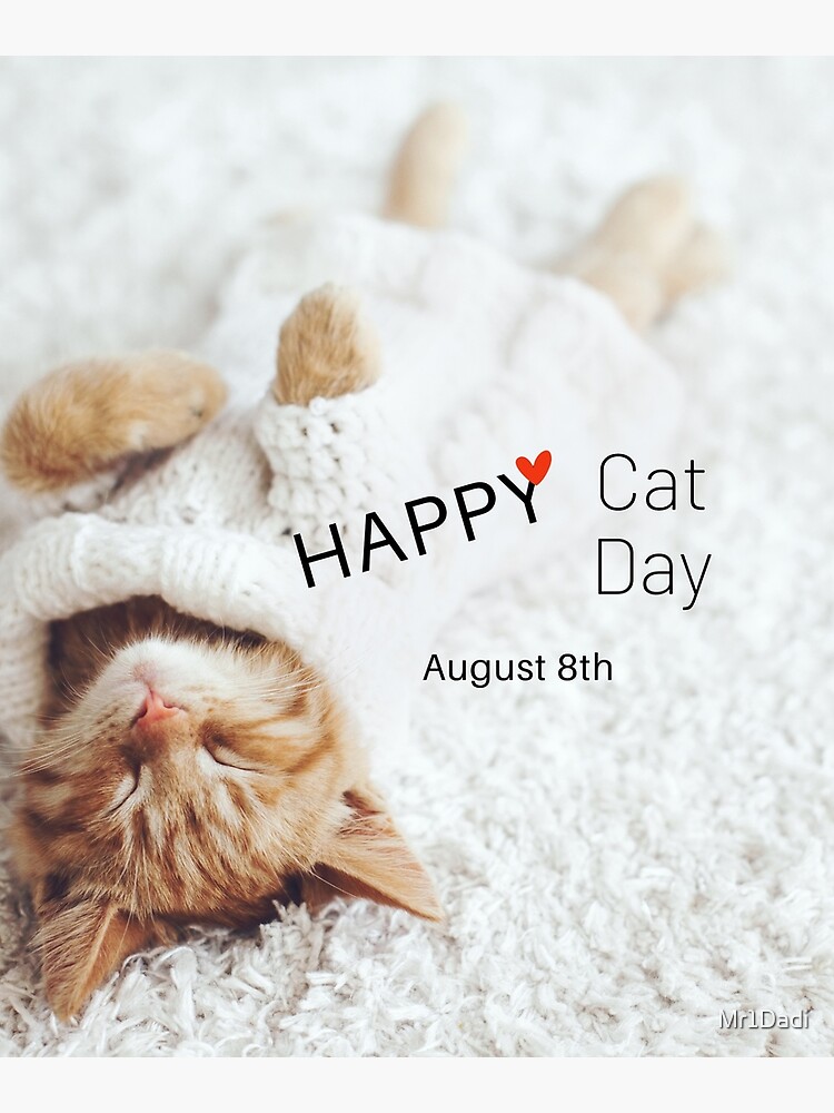 "Happy cat day Art Board Prints" Poster for Sale by Mr1Dadi Redbubble