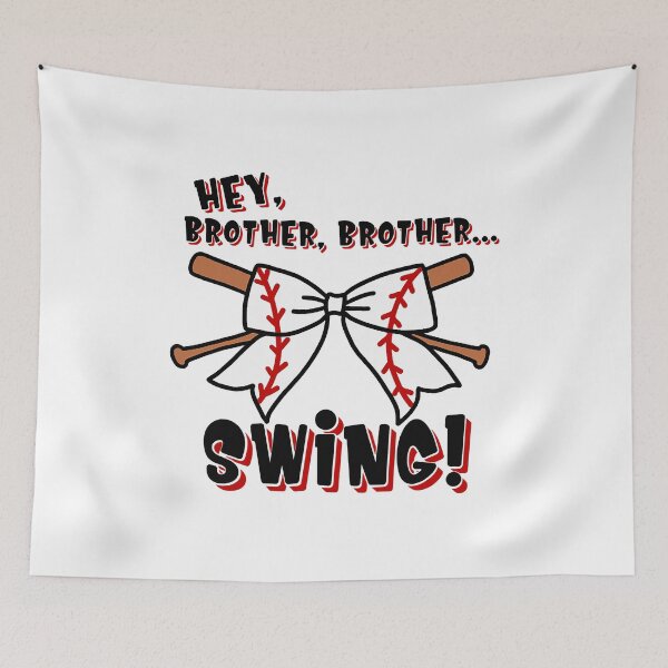 Item preview, Hey Brother Brother Swing Baseball Sister designed and sold by MichelSorour.