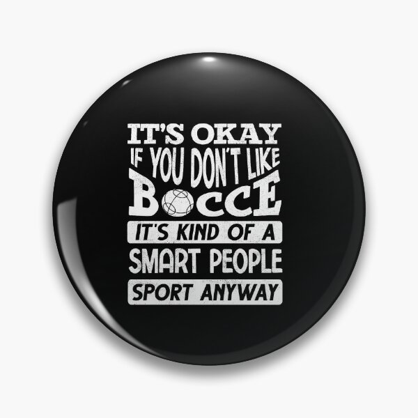 Item preview, Bocce Ball Player Boules Bocce Quote designed and sold by ShopTheStyle.