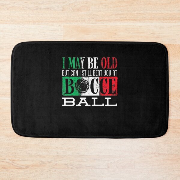 Item preview, Bocce Ball Player Boules Bocce I May Be Old Funny designed and sold by ShopTheStyle.