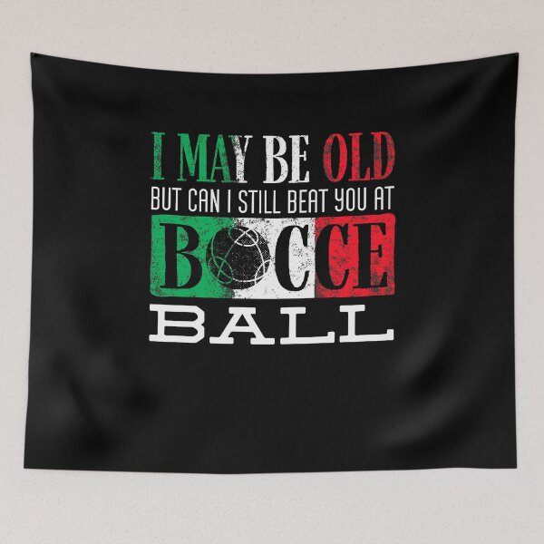 Item preview, Bocce Ball Player Boules Bocce I May Be Old Funny designed and sold by ShopTheStyle.
