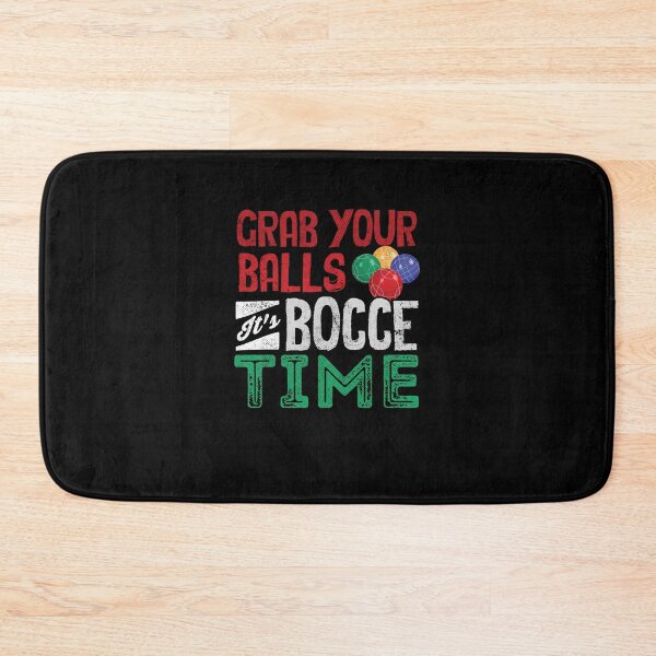Item preview, Bocce Ball Player Boules Grab Your Balls Its Bocce Time Pun designed and sold by ShopTheStyle.