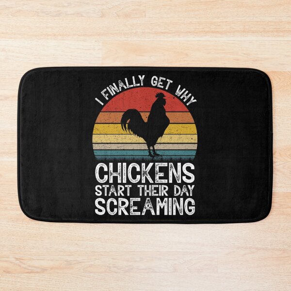 Item preview, I Finally Get Why Chickens Start Their Day Screaming designed and sold by finchestee.
