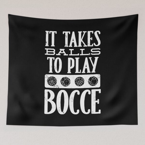 Item preview, Bocce Ball Player Boules Bocce It Takes Balls To Play Bocce designed and sold by ShopTheStyle.