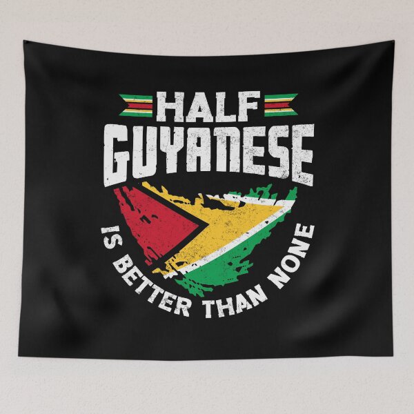 Item preview, Guyana Guyanese Flag Half Guyanese Is Better Than None Funny designed and sold by ShopTheStyle.