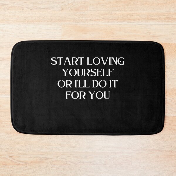 Item preview, Love yourself or I'll do it for you designed and sold by razvigod.