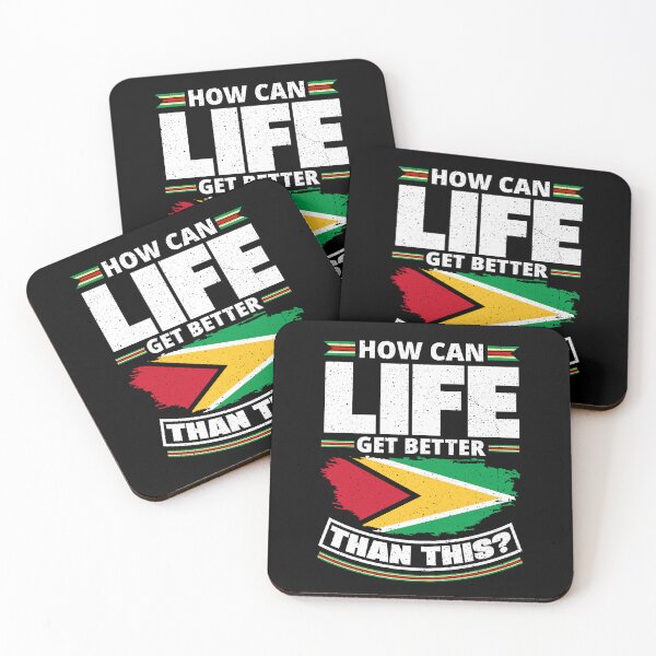Item preview, Guyana Flag Guyanese How Can Life Get Better Than This Funny designed and sold by ShopTheStyle.