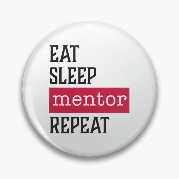 Item preview, Eat Sleep Mentor Repeat - Funny Mentor Gifts designed and sold by AGDStudio.