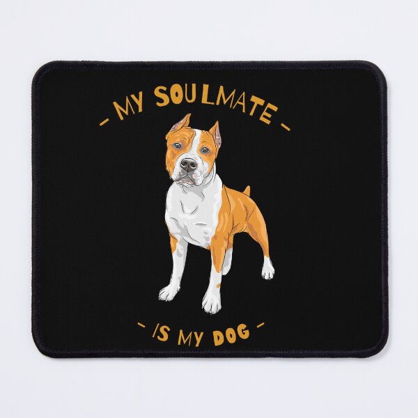 Item preview, My soul mate is my dog designed and sold by HelloLoriDesign.