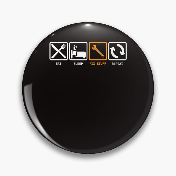 Item preview, Eat, Sleep, Fix Stuff, Repeat! Gift for Repairman, handyman   designed and sold by lhkmmo44.