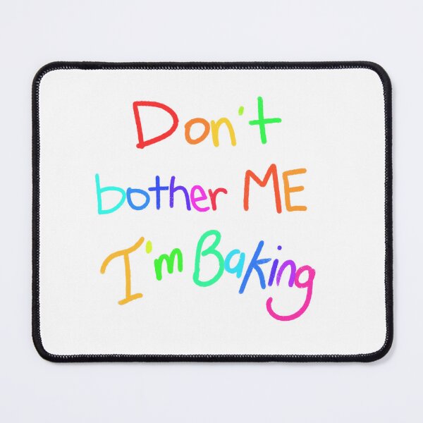 Item preview, No me molestes, estoy horneando designed and sold by LisaMichelleArt.