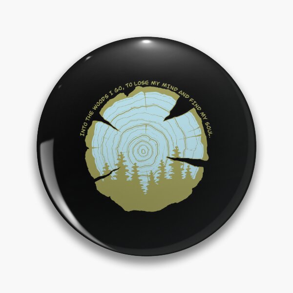 Item preview, into the woods I go to lose my mind and find my soul designed and sold by XXgooddeedXX.