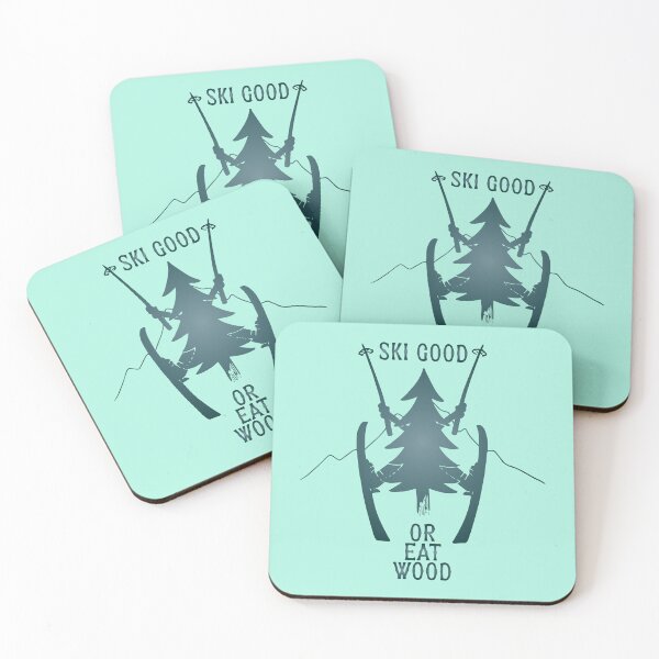 Item preview, ski good or eat wood designed and sold by XXgooddeedXX.