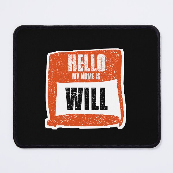 Item preview, Hello My Name Is Will Label designed and sold by vibeno1.