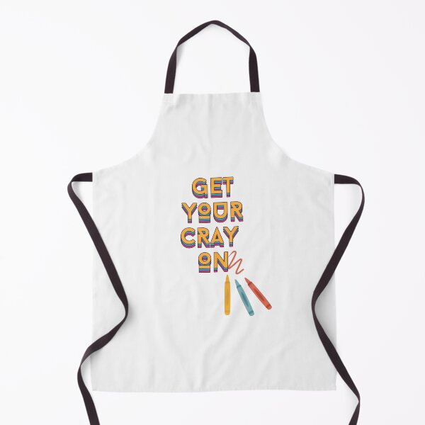 Item preview, get your cray on - back to school teacher designed and sold by tziggles.