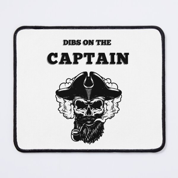 Item preview, Dibs on the captain: pirate captain smoking the pipe designed and sold by HA Design.