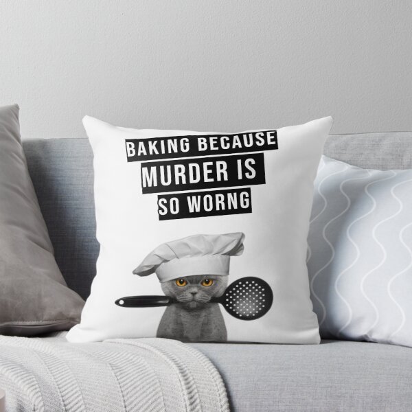 Item preview, Baking because murder is so wrong, funny cat baker cat chef, Willow Days designed and sold by avit1.