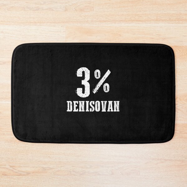 Item preview, 3% Denisovan designed and sold by twHistory.