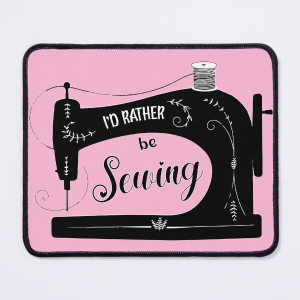 Item preview, I'd rather be sewing antique elegant kawaii pink sewing machine funny sewing fashion designer tailor seamstress gifts designed and sold by MetalicBabe.