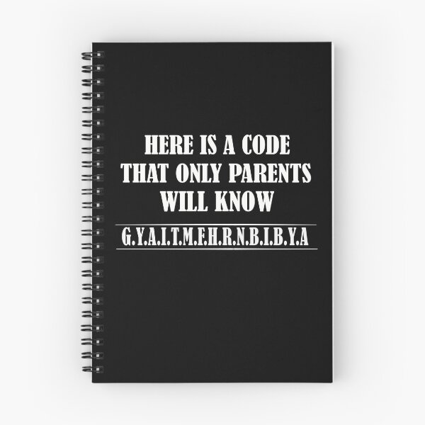 Item preview, Here Is A Code That Only Parents Will Know designed and sold by SheIsAQueen.