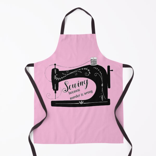 Item preview, Sewing because murder is wrong antique elegant sewing machine pink funny sewing tailor seamstress gifts designed and sold by MetalicBabe.