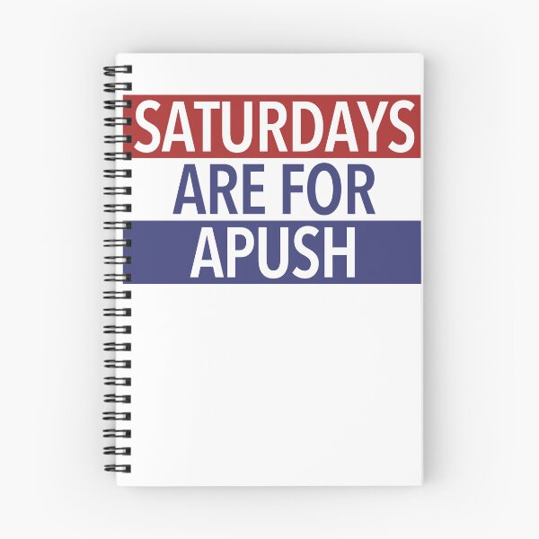 Item preview, Saturdays Are For APUSH designed and sold by kobeprior99.