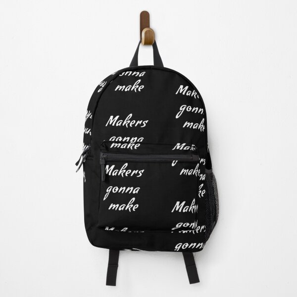Item preview, Makers gonna make designed and sold by We Grow.