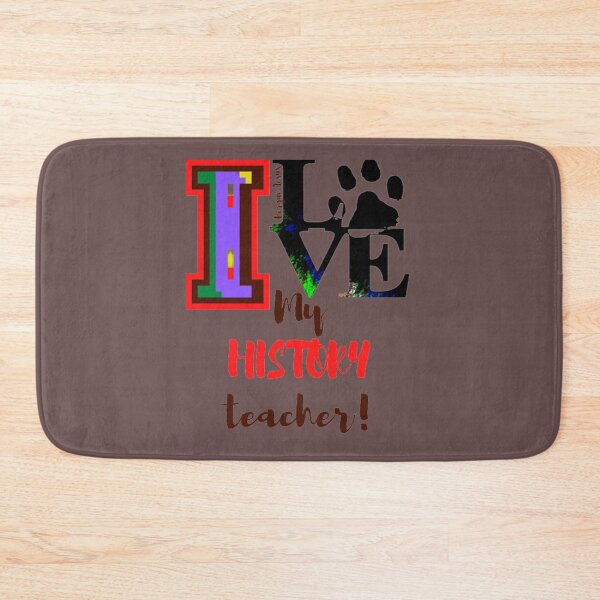 Item preview, I love my history teacher designed and sold by CSJ7.