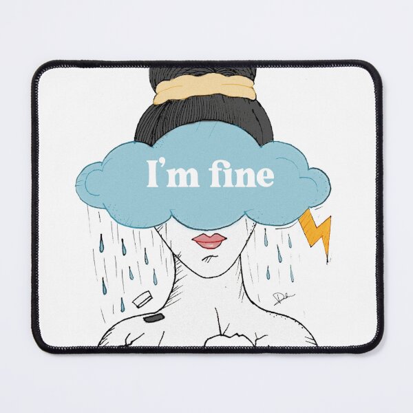 Item preview, I'm fine designed and sold by DarleneDayan.