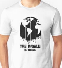 The World Is Yours Unisex T-Shirt