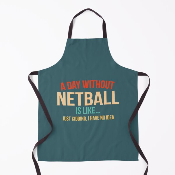 Item preview, A DAY WITHOUT NETBALL designed and sold by AshleyDeShazerz.