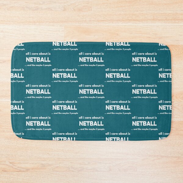 Item preview, All i care about is Netball and maybe like three people   designed and sold by AshleyDeShazerz.