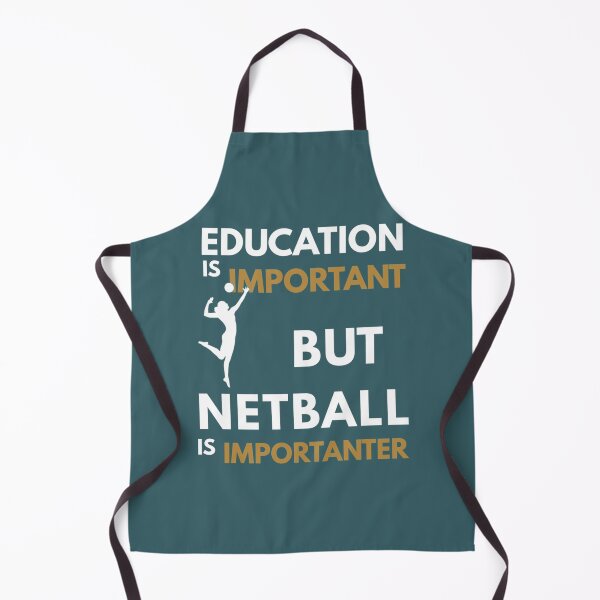 Item preview, Education Is Important But Netball Is Importanter, Netball Quote, Netball Design, Funny Netball Esse designed and sold by AshleyDeShazerz.