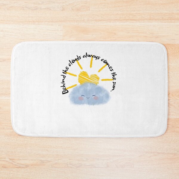 Item preview, Behind The Clouds Always Comes The Sun designed and sold by WORLD-SOFIA.