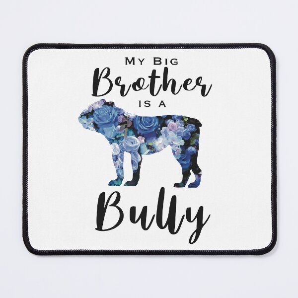Item preview, My Big Brother is a Bully designed and sold by AcquavitaArt.
