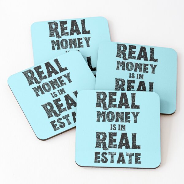 Item preview, Real Money is in Real Estate Real Estate Agent Realtor housing market house check designed and sold by to-esu.