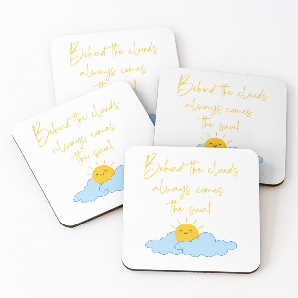 Item preview, Behind The Clouds Always Comes the Sun designed and sold by WORLD-SOFIA.